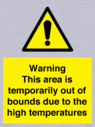 warning-this-area-is-temporarily-out-of-bounds-due-to-the-high-temperatures~